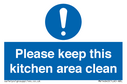 Please keep this kitchen area clean Text: 